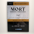 La Mort — Exhortations • Croyances • Rèles — Éditions Dar Al Muslim